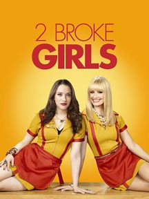 2 Broke Girls saison 1