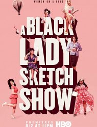 A Black Lady Sketch Show Saison 1