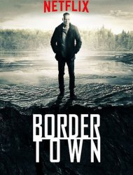 Bordertown Saison 3