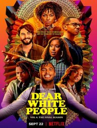 Dear White People saison 4