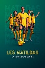 Les Matildas : la force d'une équipe Saison 1