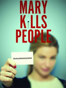 Mary Kills People saison 3