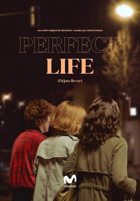 Perfect Life Saison 1