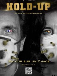 Hold Up - Retour sur un chaos